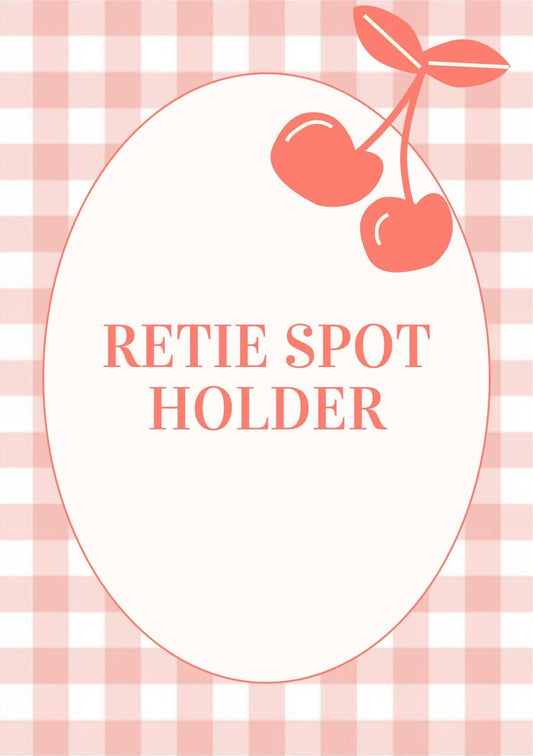 Retie Spot Holder * Read Description *
